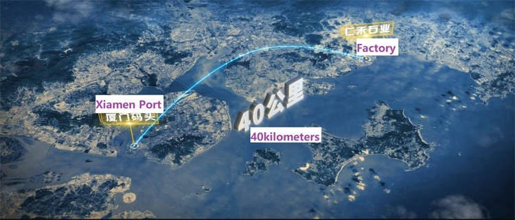 our factory is 40kms far from xiamen port our factory is 40kms far from xiamen port